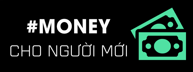 Money cho người mới